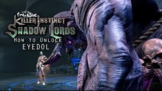 How to Unlock Eyedol (Killer Instinct Shadow Lords)