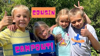 Cousin Campout!