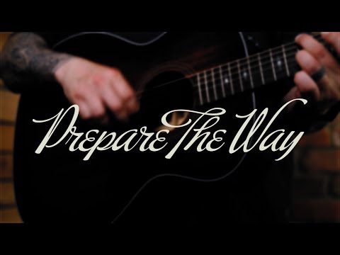 Prepare the Way (feat. Nathan Jess) – Steph Macleod (Lyric Video)