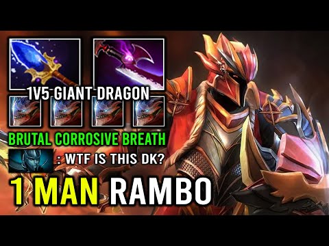 1 Man Rambo Giant Black Dragon Brutal Corrosive Breath Hit Like a Truck DK Dota 2