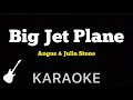 Angus & Julia Stone - Big Jet Plane | Karaoke Guitar Instrumental