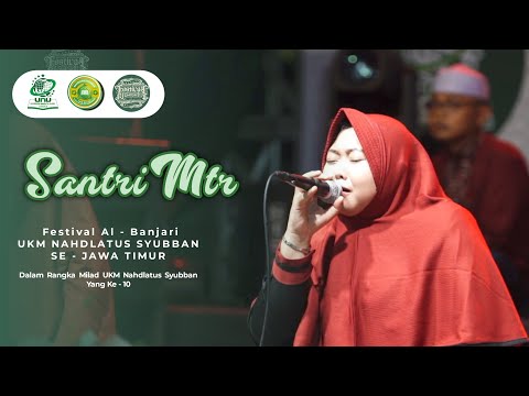 SANTRI MTR | FESTIVAL SHOLAWAT AL BANJARI UKM NAHDLATUS SYUBBAN UNUSIDA 2024