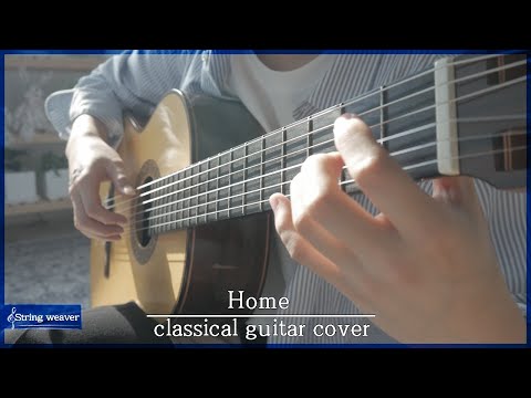 Home(Andrew York) | Classical guitar cover