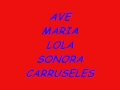 SONORA%20CARRUSELES%20-%20AVE%20MARIA%20LOLA