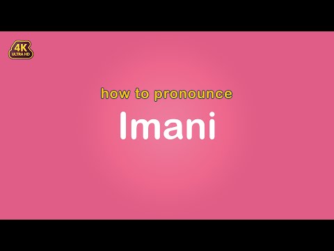 how to pronounce Imani 【Name】