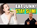 The SECRET Lives Of Slim People How To EAT WHAT YOU WANT And Stay RIPPED