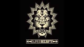 SuperHeavy - One Day One Night