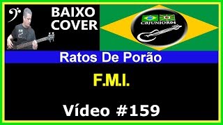 Ratos de Porão - F.M.I. (no BAIXO com Tablatura) bass cover tab