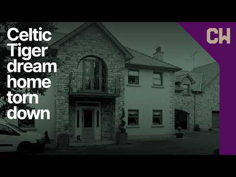 Why one family's Celtic Tiger dream home was demolished in a day