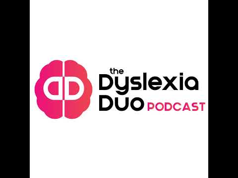 Dyslexia Duo Podcast Episode 20 Part 1- Jonathan Mooney