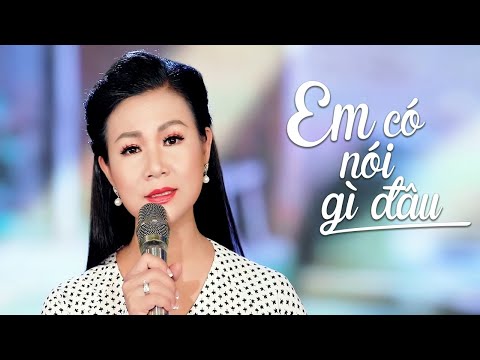 Em có nói gì đâu - Dương Hồng Loan