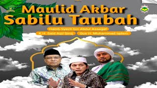 Download lagu Maulid Akbar Sabilu Taubah  :: Habib Syech Bin Abdul Qodir Assegaf & Gus  Muhammad Iqdam :: Blitar mp3
