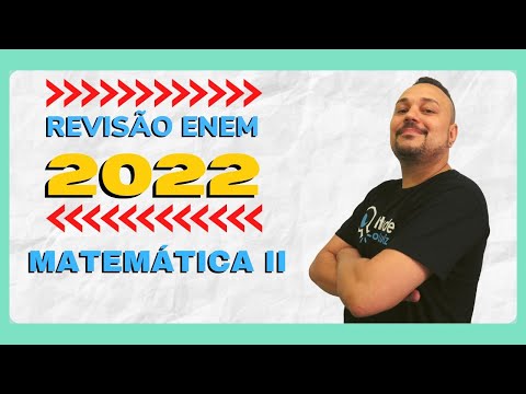 Revisão ENEM 2022 | Matemática II | Léo Torres