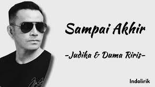 Download lagu Judika - Sampai Akhir Feat Duma Riris Silalahi | Lirik Lagu mp3 Download lagu Judika - Sampai Akhir Feat Duma Riris Silalahi | Lirik Lagu mp3