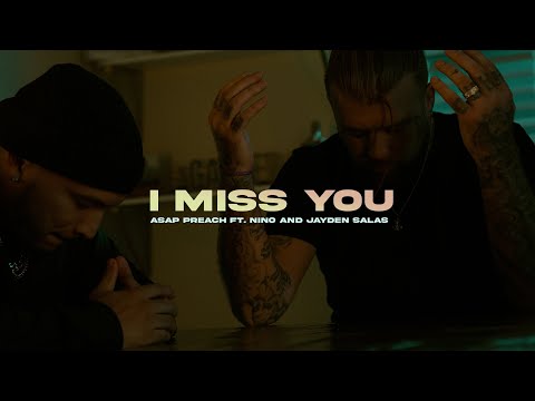 ASAP Preach - I Miss You Ft. Nino & Jayden Salas (Official Music Video) Dozer Dave Tribute