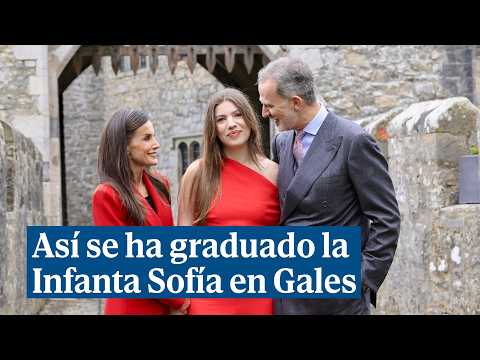 Así se ha graduado la Infanta Sofía en Gales: "Echaremos de menos su calidez y espíritu vibrante"