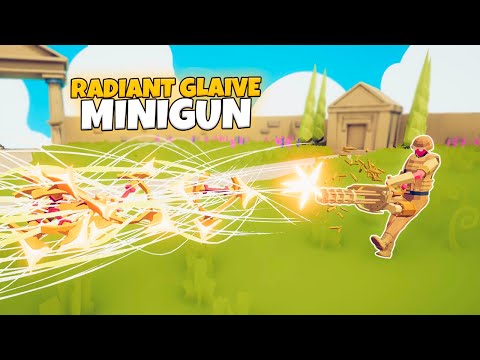 RADIANT GLAIVE MINIGUN vs EVERY FACTION | TABS Totally Accurate Battle Simulator Gameplay