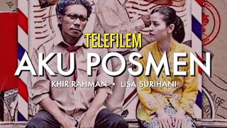 Download lagu Telemovie AKU POSMEN, lakonan Khir Rahman, Lisa Surihani - TRAILER RASMI mp3