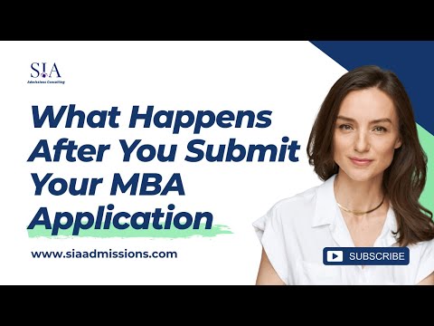 What Happens After You Submit Your MBA Application