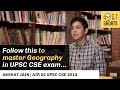 Follow This To Master Geography In UPSC CSE Exam Akshat Jain AIR 2 UPSC CSE 2018 Shorts Upsc