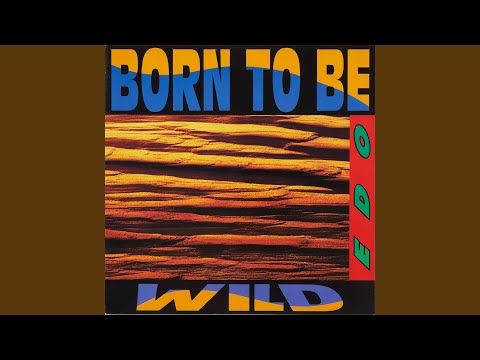 Born to Be Wild (Bonus Track)