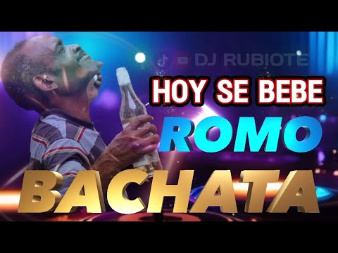 BACHATA MIX PARA BEBER ROMO 🥃 #djrubiote