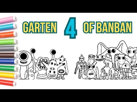 Garten of BanBan 4 New Coloring Pages / Color ALL NEW BOSSES + ENDING Chapter 7 / New NCS music