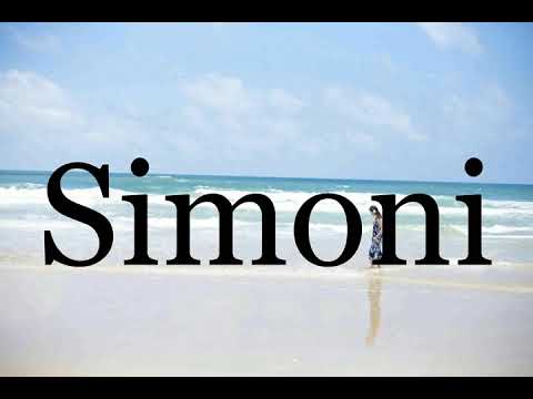 How To Pronounce Simoni🌈🌈🌈🌈🌈🌈Pronunciation Of Simoni