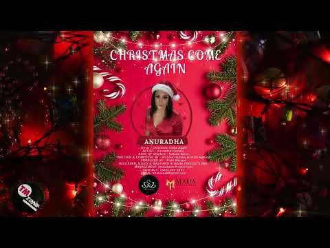 Anuradha Hansraj - Christmas Come Again - 2k25 Chutney Parang