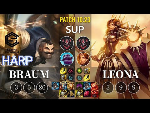 ESC Harp Braum vs Leona Sup - KR Patch 10.23