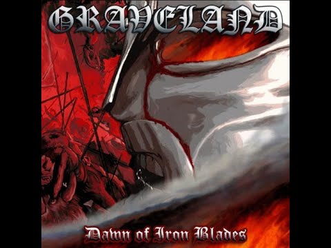 GRAVELAND(POL) - Dawn Of Iron Blades 2004 full album