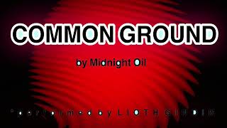 Common Ground (Midnight Oil cover)