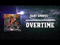 Baby Smoove Overtime Lyrics