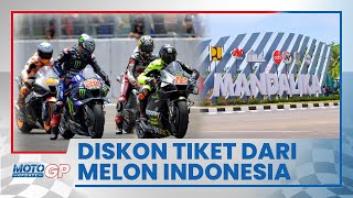 Ada Promo Menarik, Melon Indonesia Menjual Habis Beberapa Kategori Tiket MotoGP Mandalika 2022