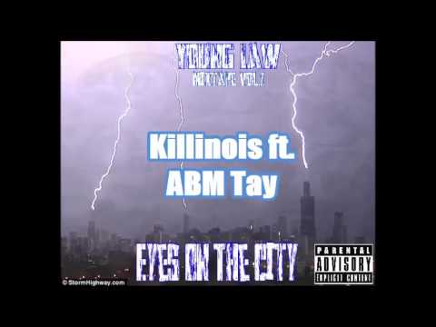 Killinois ft. ABM Tay