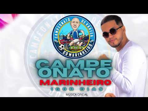 IGOR DIAS - CAMPEONATO MARINHEIRO