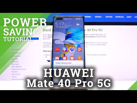 How to Activate Power Saving Mode in HUAWEI Mate 40 Pro – Extend Battery Life