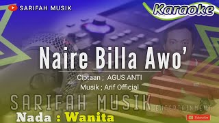 Download lagu NAIRE BILLA AWO' - KARAOKE || CIPT : AGUS ANTI - NADA WANITA #sarifahmusik #karaoke #playlist mp3 Download lagu NAIRE BILLA AWO' - KARAOKE || CIPT : AGUS ANTI - NADA WANITA #sarifahmusik #karaoke #playlist mp3
