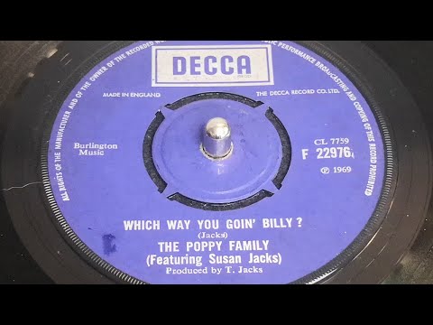 The Poppy Family - Which Way You Goin' Billy (1969 7" Single)