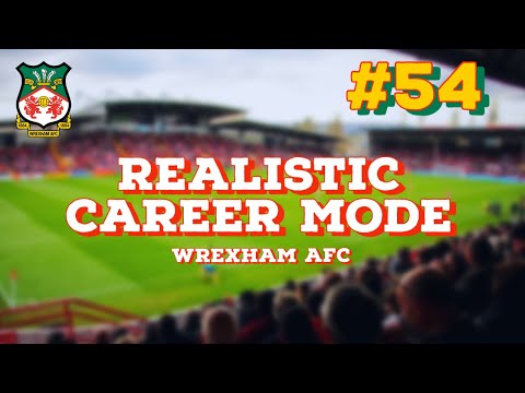 PLAYER AWARDS - GET YOUR VOTES IN!! || REALISTIC CAREER MODE || WREXHAM AFC || EPISODE 54 || FC24