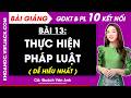 Bài 13. Thực hiện pháp luật