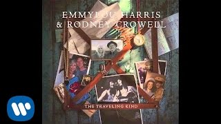Emmylou Harris &amp; Rodney Crowell - If You Lived Here, You&#39;d Be Home Now