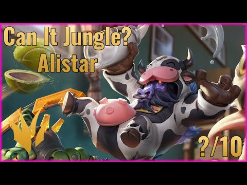 Can It Jungle? - Alistar
