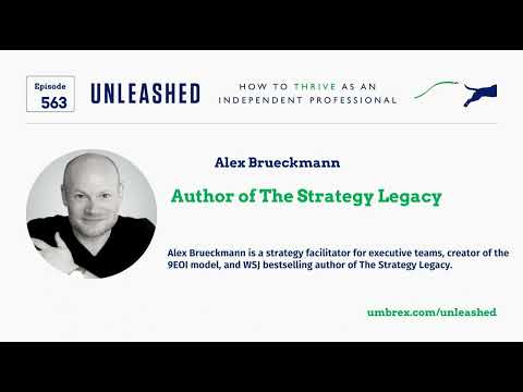 563. Alex Brueckmann, Author of The Strategy Legacy