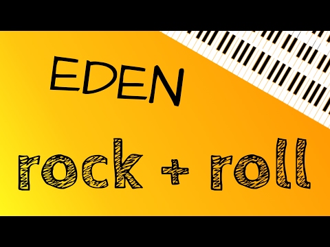 EDEN – rock + roll (Piano Cover)