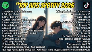 Download lagu 💖 TOP SPOTIFY 2026 🎶 Best Spotify Hits 2026 | Lagu Viral TikTok Terbaru mp3