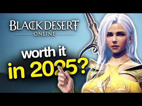So I Played Black Desert Online in 2025 - Is It Worth It?