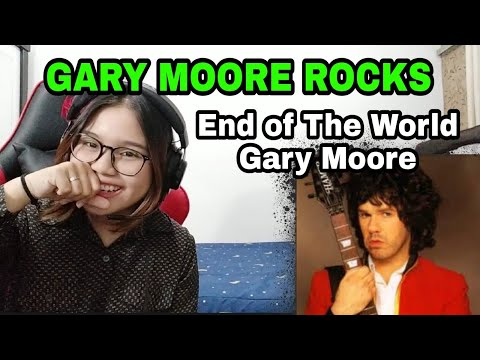 GARY MOORE - 'END OF THE WORLD' (LIVE, 1984) || REACTION