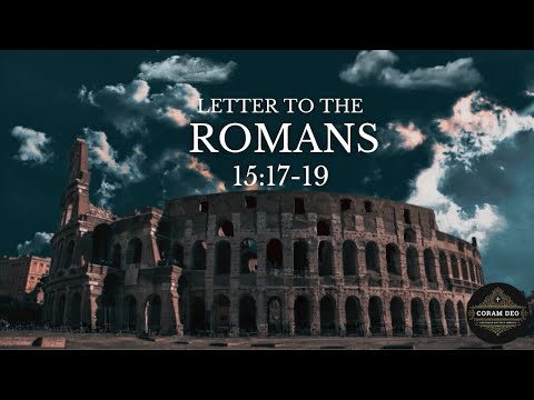 Romans 15:17-19