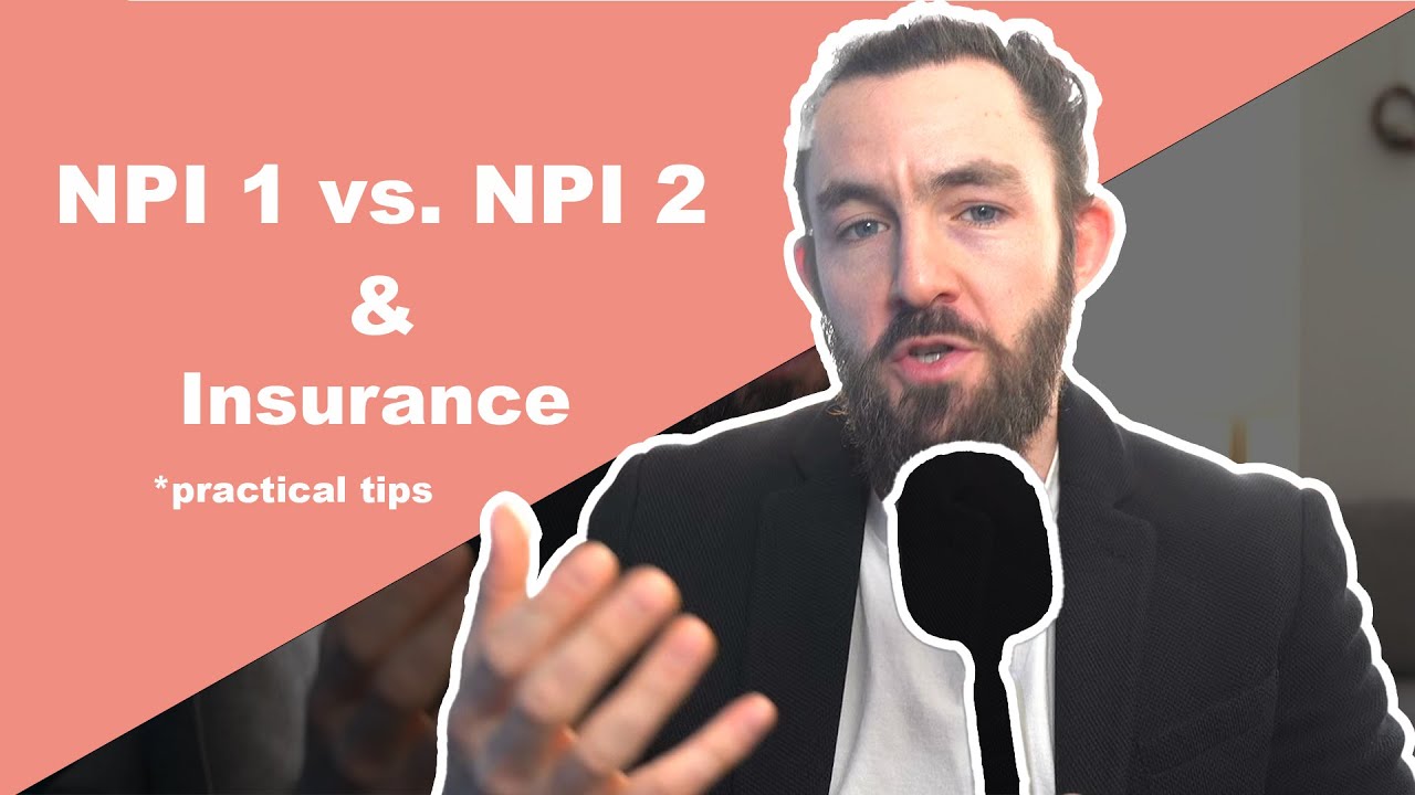 The difference between an NPI 1 and an NPI 2